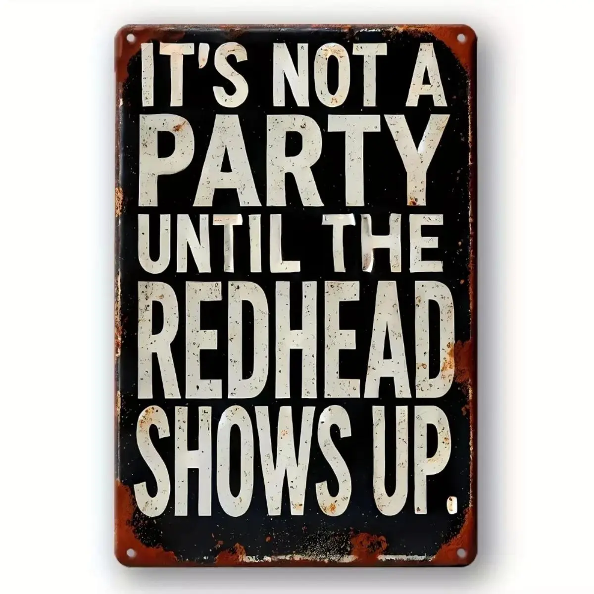 Vintage Style Redhead Party Metal Sign, Rustic Iron Sign, Rustic Farmhouse Design, Home Decor for Living Room, Bedroom, Office, Bar, Cafe, Restaurant, Signage, Home Decor Products, Home Decoration