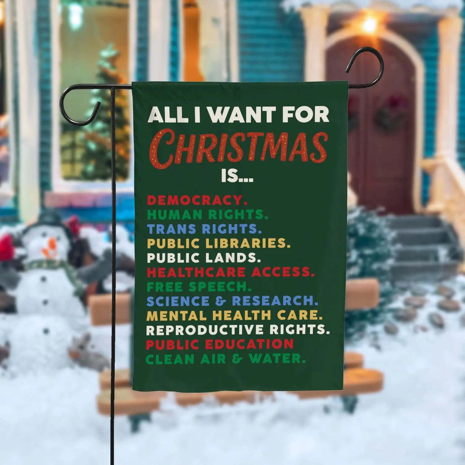 All I Want For Christmas Garden Flag, Holiday Lawn Flag, Social Justice Winter Porch Yard Flag, Cozy Seasonal Front Yard Decoration.