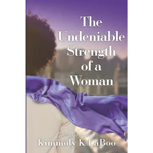The Undeniable Strength of a Woman by Laboo, Kimmoly (Paperback) - Used