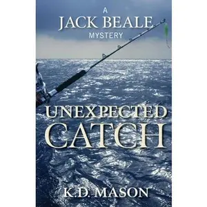 USED-Unexpected Catch by Mason, K. D. (Paperback)