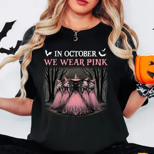 In October We Wear Pink Shirt, Halloween Breast Cancer Awareness Tee, Halloween Witch Sweat, Witches Pink Month T-Shirt, We Wear Pink Shirt