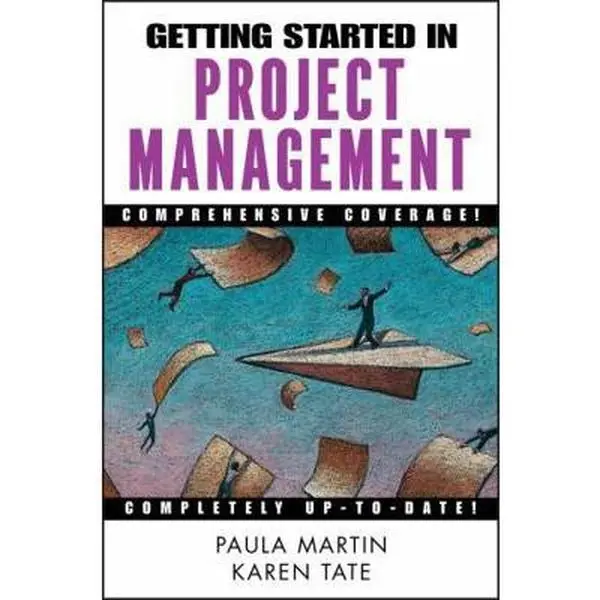 USED-Getting Started in Project Management by Martin, Paula (Paperback)