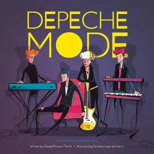 USED-Depeche Mode: The Unauthorized Biography by Romero Mariño, Soledad (Hardcover)