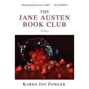 USED-The Jane Austen Book Club by Karen Joy Fowler (Hardcover)