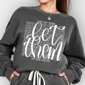 Let Them screen print transfer