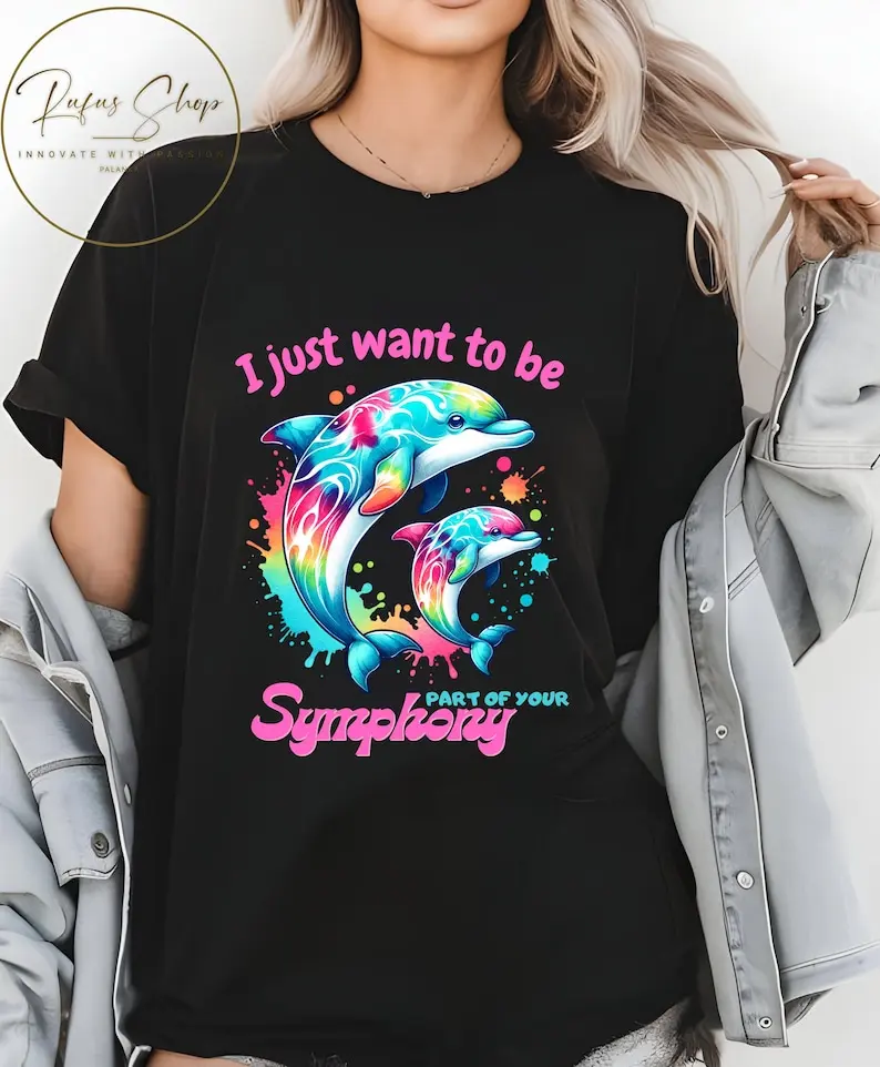 I Just Wanna Be Part of Your Symphony Meme Symphony Dolphin T-Shirt