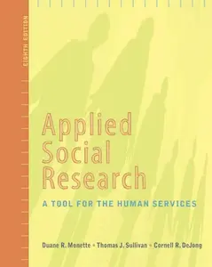 USED-Applied Social Research: A Tool for the Human Services, 8th Edition (Research, Statistics, & Program Evaluation) by Duane R. Monette (Hardcover)