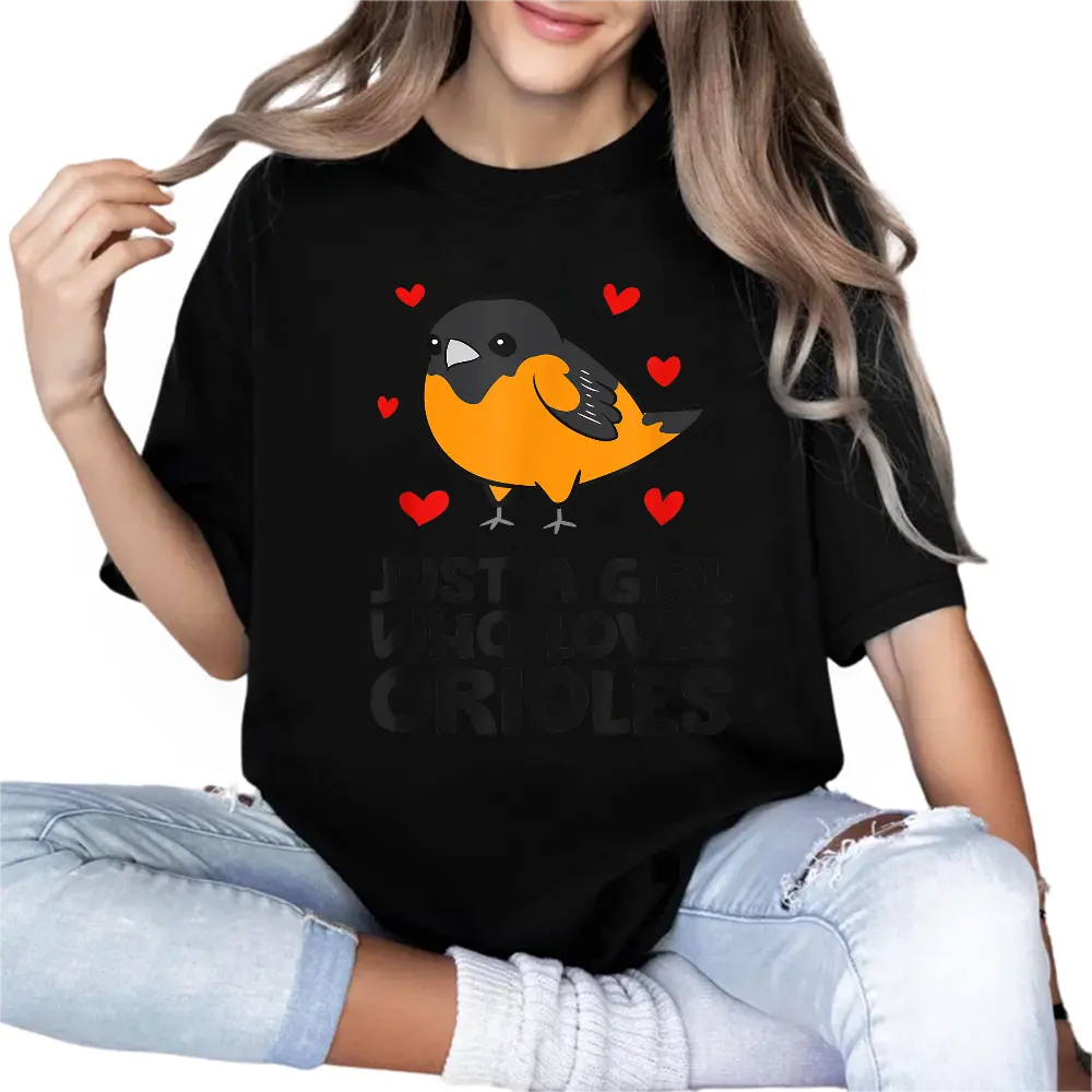 Just a Girl Who Loves Orioles T-Shirt