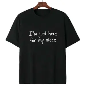 Men's Cotton Shortsleeve Seamless Round Neck Graphic T-Shirt - Soft Smooth Fabric Tops, Casual Menswear for Niece Bonding, "I'm Just Here For My Niece" Family Love Slogan, All-Season Apparel