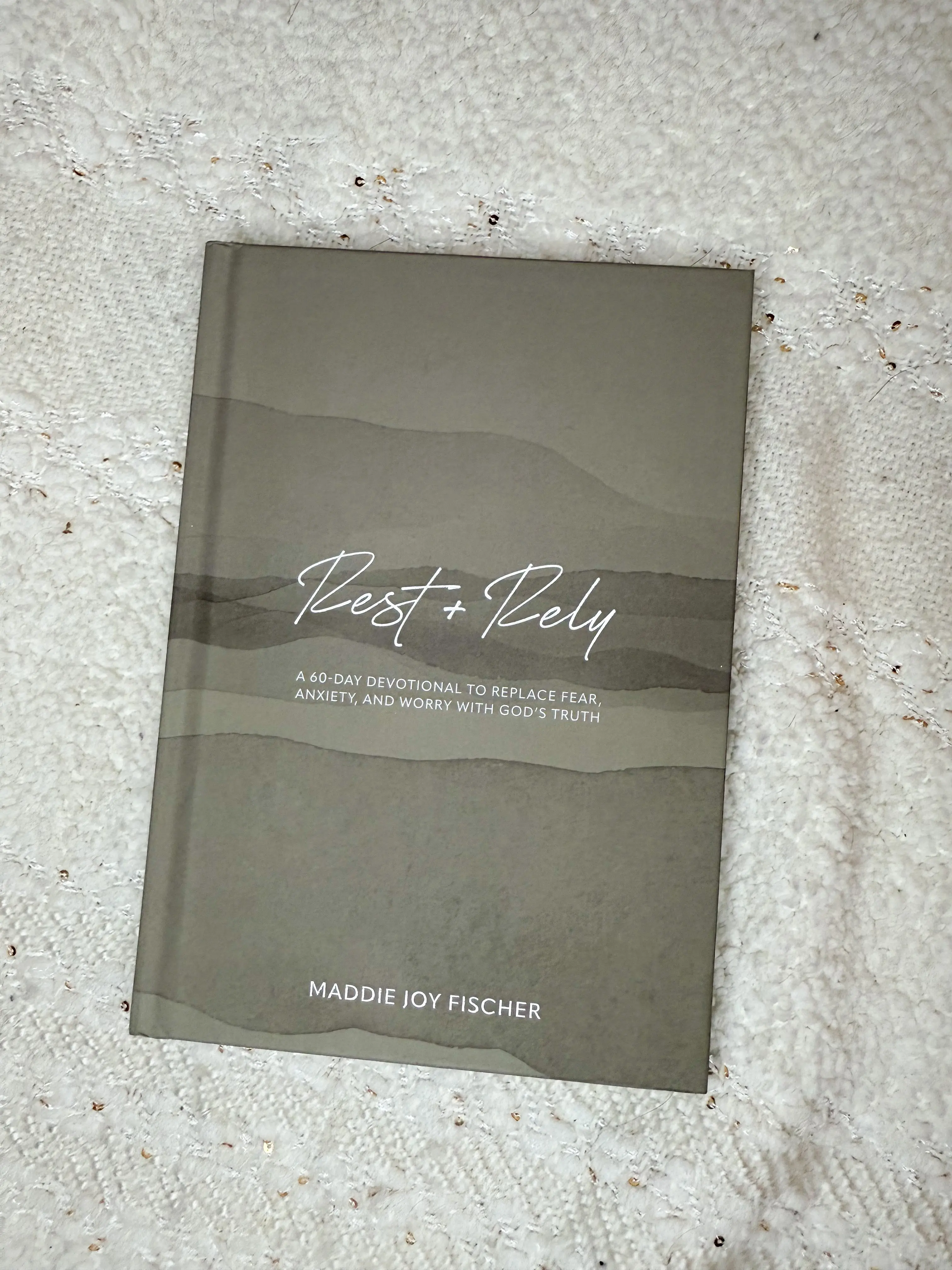 Rest + Rely Devotional