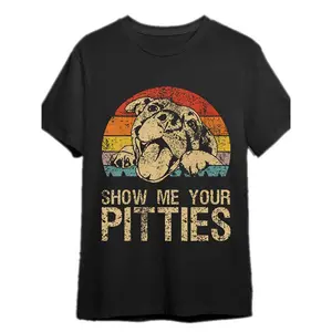 Show Me Your Pitties Funny Pitbull Dog Lovers Retro Vintage T Shirt 340510 funny Men’s Short Sleeve Graphic T-shirt Collection black PR