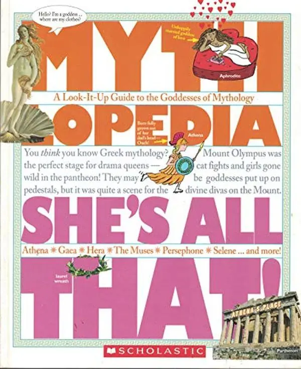 USED Book - Mythlopedia: She's All That by Megan E. Bryant (Paperback) - english