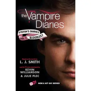 USED-The Vampire Diaries: Stefan's Diaries #2: Bloodlust by Smith, L. J. (Paperback)
