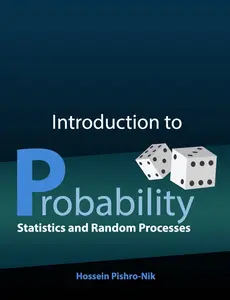 USED-Introduction to Probability, Statistics, and Random Processes by Pishro-Nik, Hossein (Paperback)