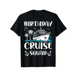Birthday Cruise Squad Party Crew T-Shirt - 100% Cotton Casual Round Neck Tee Suitable for Unisex with Cruise Ship & Birthday Print, S-XXXL Sizes for Birthday Party Outfits, Summer Cruise Events & Casual Attire - Ideal Group Gift for Men & Women