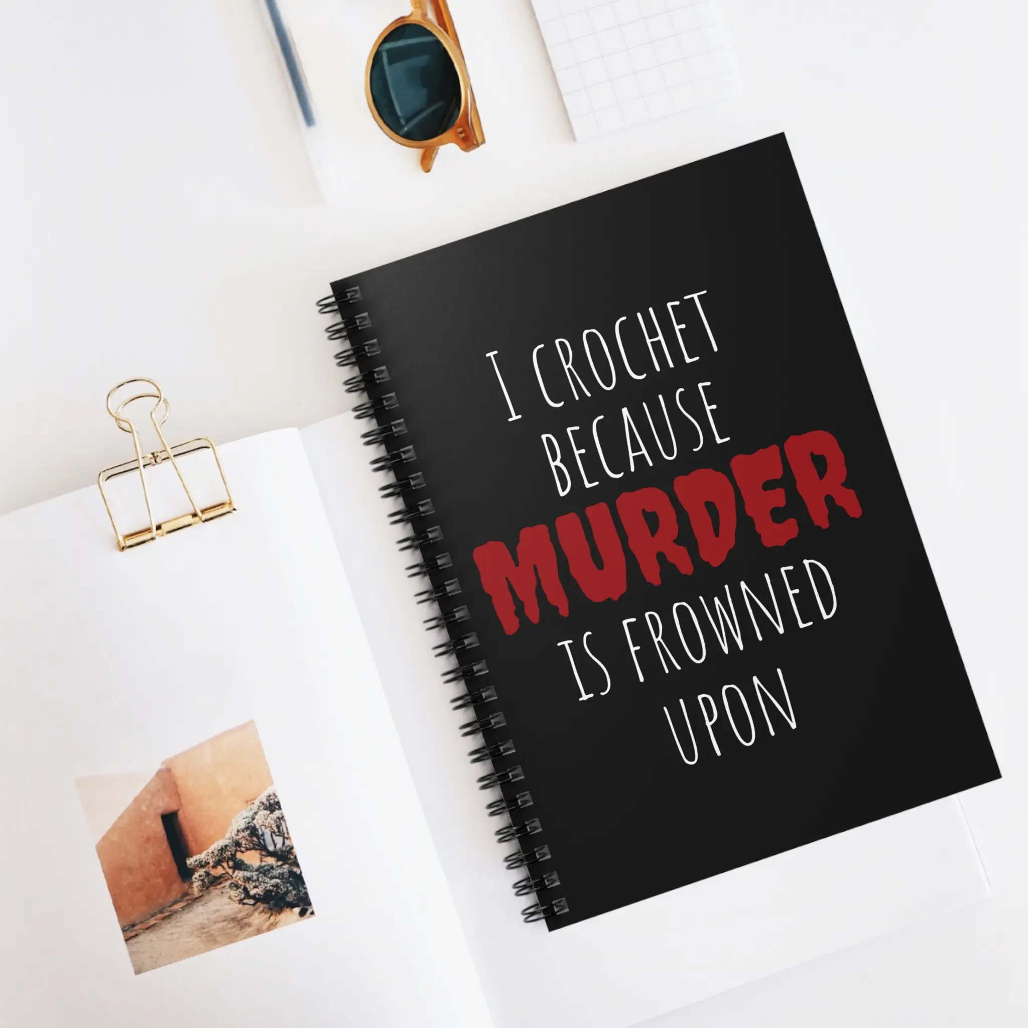 Crochet Because Murder Is Frowned Upon Notebook - Ruled Line, Knitting Project Journal, Fiber Art Logbook, Crochet Project Organizer,