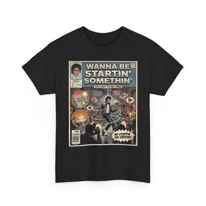 Michael Jackson Wanna Be Startin Somethin Comic T-shirt & Sweatshirt Unisex Crewneck Made In 100% Cotton, Design & Printed In The USA