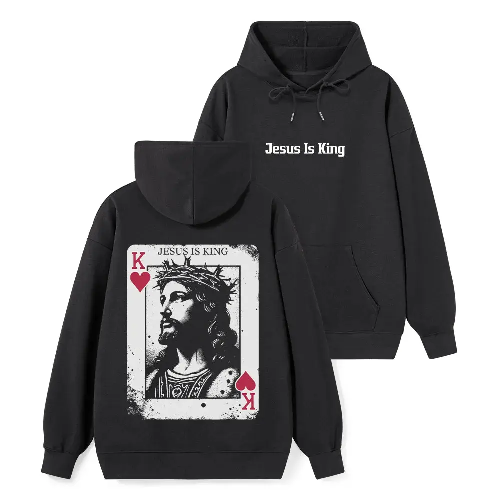 Jesus Is King Hoodie, Christian Faith Streetwear Sweatshirt, Religious Graphic Pullover, Inspirational Bible Verse Hoodie, God Worship Gift for Men Women