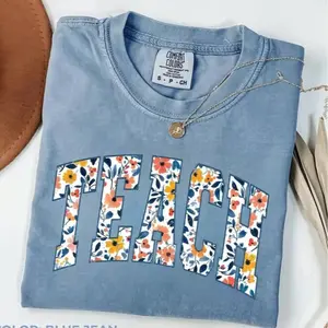 Comfort Colors Floral Teach Shirt, Teacher Shirt, Back to School Tee, Teacher Gift, School Shirt, Teacher Life Shirt, Teacher Appreciation