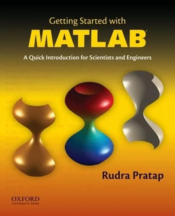 USED Book - Getting Started with MATLAB: A Quick Introduction for Scientists and Engineers by Pratap, Rudra (Paperback) - english