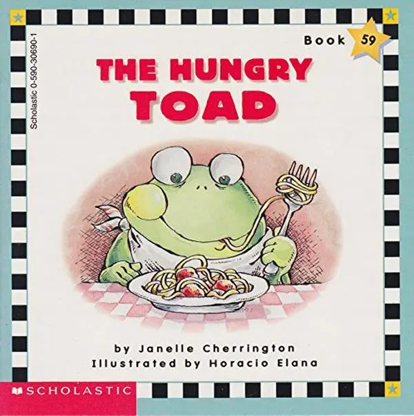 The hungry toad (Scholastic phonics readers) by Janelle Cherrington (Paperback) - Used