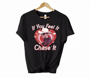 If You Feel It chase It Glen Powell Shirt, Tyler Owens Twisters Shirt, Glen Powell Homage Shirt, Twisters Movie Tshirt, Glen Powell T-shirt