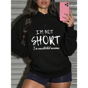 Slayr Women's Hooded Sweatshirt With Slogan Print And Drawstring Closure I'M NOT SHORT I'm Concentrated Awesome