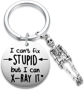 I Can't Fix Stupid But I Can X-Ray It Keychain, Funny Graduation Gifts for Radiology Radiologist X-Ray Technician Graduate, Christmas Gift For Nurse, Funny Imaging Present
