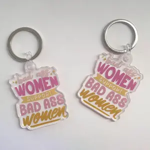 I Am So Lucky Acrylic Keychain - Pink Design with "WOMEN SUPPORT BAD ASS WOMEN" Text - Keychain with Clear Ring and Clip