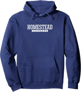 Homestead High School Lacrosse Pullover Hoodie - Jatinderpa Shop 64B0DJ6FJTCZ