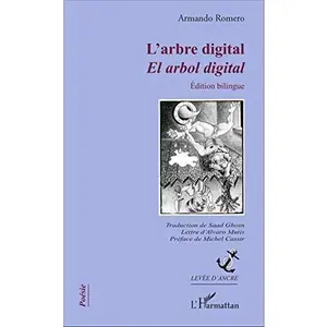USED-L'Arbre digital: El arbol digital Edition bilingue (French Edition) by Armando Romero (Paperback)