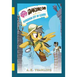 USED-My Little Pony: Daring Do and the Forbidden City of Clouds by Berrow, G. M. (Hardcover)