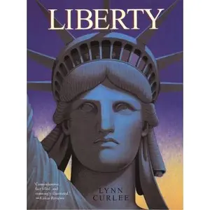 USED Book - Liberty by Curlee, Lynn (Paperback) - english