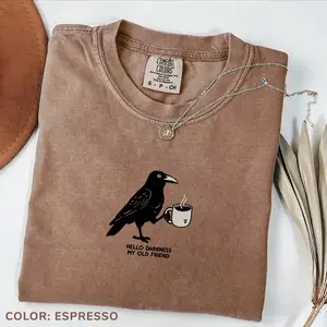 Comfort Colors Hello Darkness My Comfort Colors Hello Darkness My Old Friend T-shirt, Black Bird Coffee T-shirt, Oversized Tee, Gift For Coffee Lover TeeOld Friend T-shirt, Black Bird Coffee T-shirt, Oversized Tee, Gift For Coffee Lover Tee
