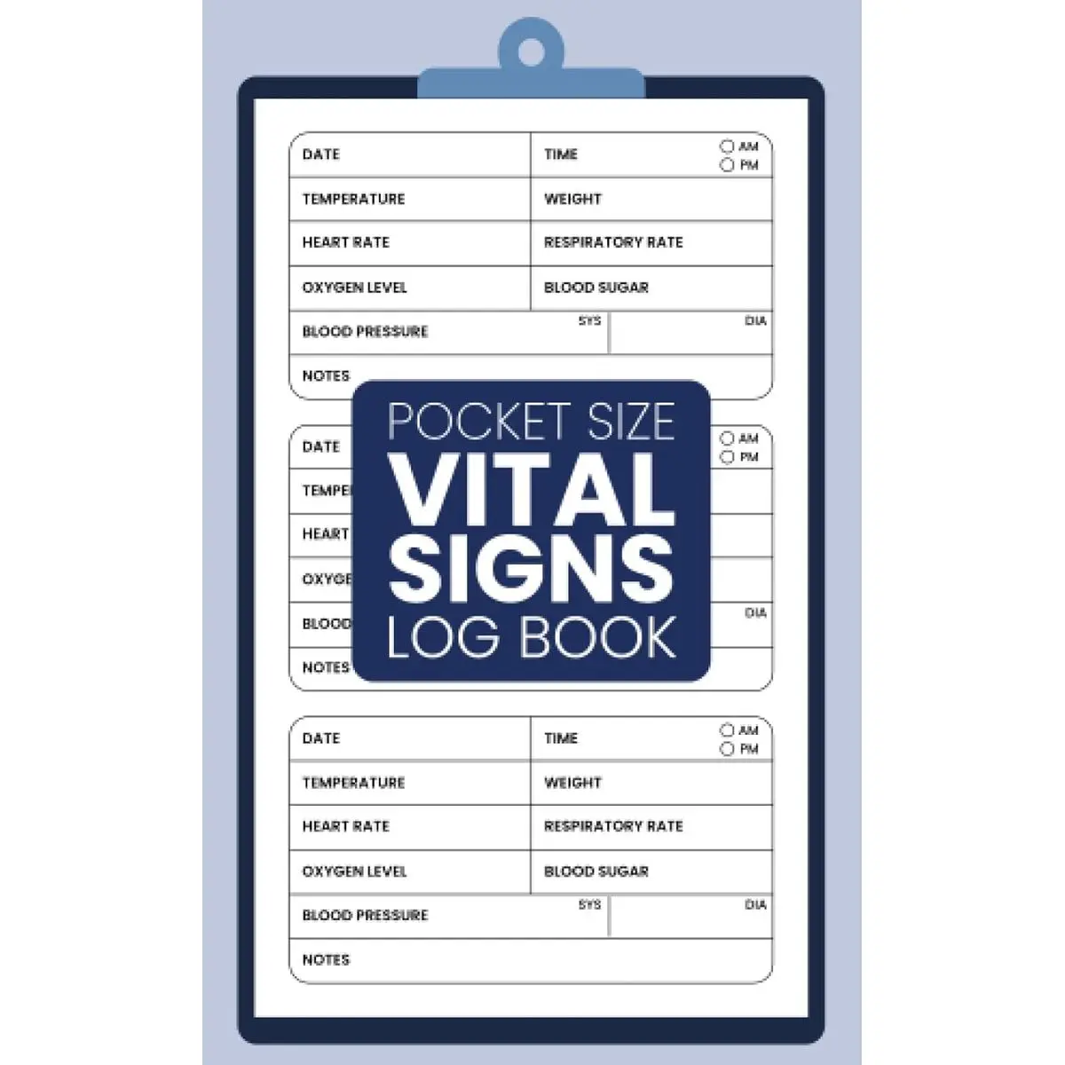 Pocket Size Vital Signs Log Book: Small & Compact Health Monitoring Journal Daily Record Log, Daily Medical Notebook to Keep Track of Your Heart Rate, ... Blood Sugar, Oxygen Level, and Weight. Paperback – February 8, 2022