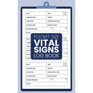 Pocket Size Vital Signs Log Book: Small & Compact Health Monitoring Journal Daily Record Log, Daily Medical Notebook to Keep Track of Your Heart Rate, ... Blood Sugar, Oxygen Level, and Weight. Paperback – February 8, 2022