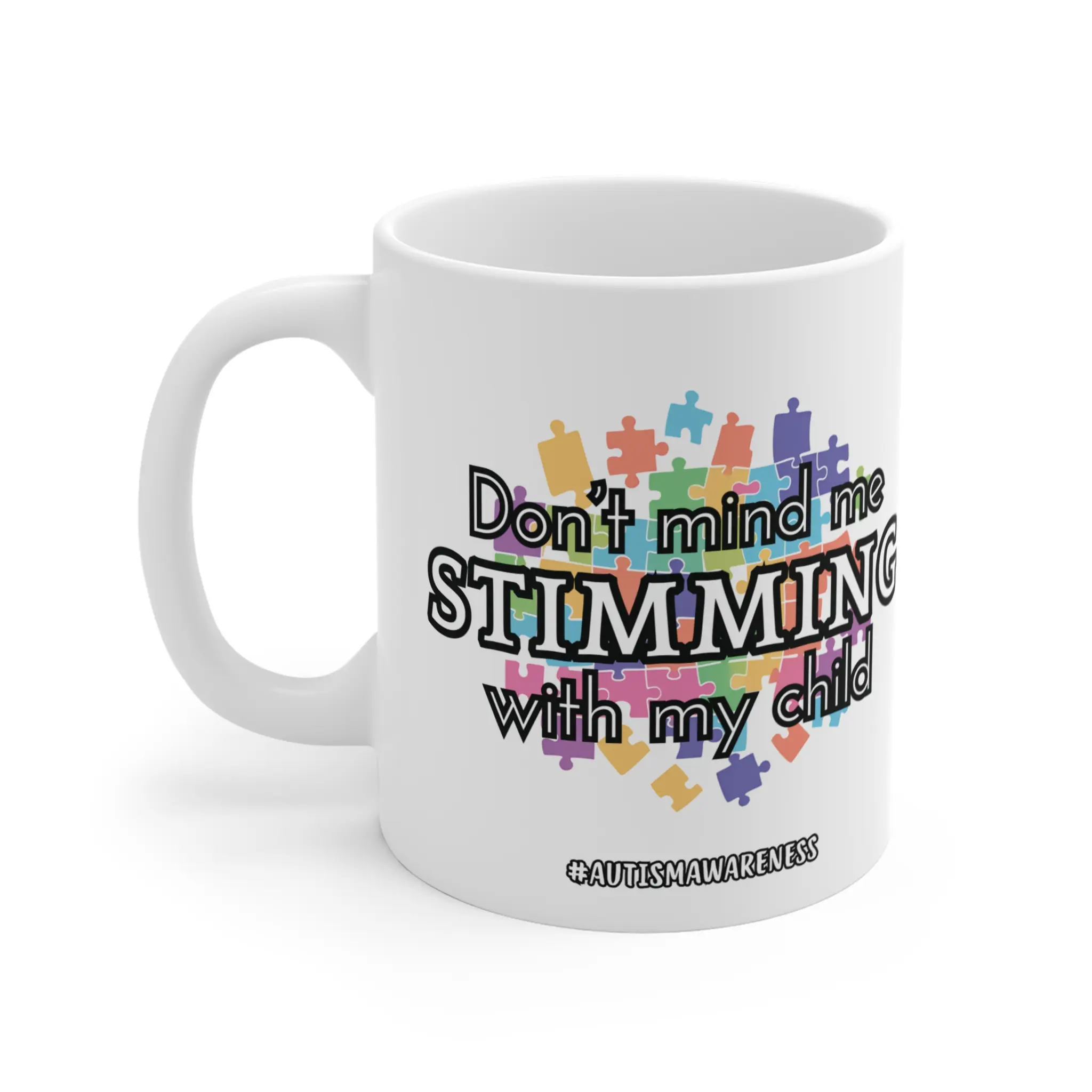 Autism Awareness Coffee Mug, Stimming Support Message, Ceramic Cup with Colorful Puzzle Design for Parents