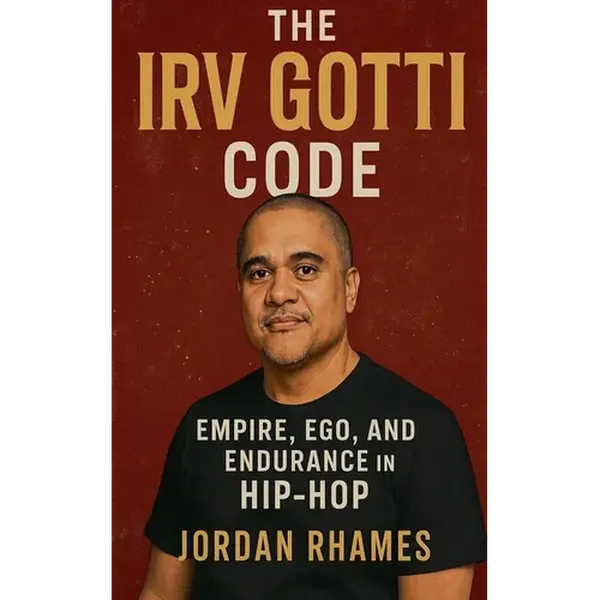 The Irv Gotti Code: Empire, Ego, and Endurance in Hip-Hop - Paperback