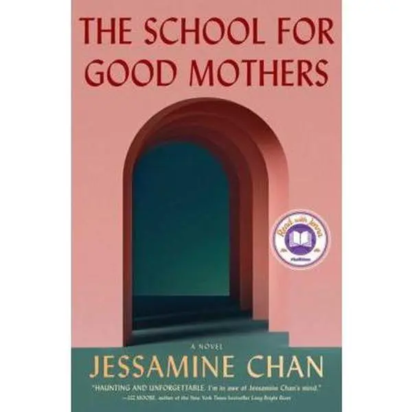 USED Book - The School for Good Mothers: A Novel by Jessamine Chan (Paperback) - english