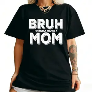 Bruh Formerly Known As Mom Sweatshirt