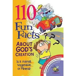 USED-110 Fun Facts about God's Creation: Is It Animal, Vegetable, or Mineral? by McCarver Snyder, Bernadette (Paperback)
