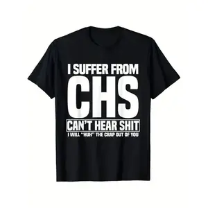 Suffer From CHS Can't Hear Shit I Will Huh The Crap Out Of T-Shirt Men'S Comfortable for Daily Wear Squirrel T-shirt