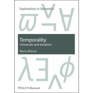 USED-Temporality: Universals and Variation by Bittner, Maria (Paperback)