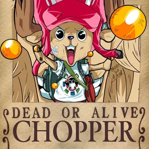 Chopper one piece wanted poster 13x19 or 18x24