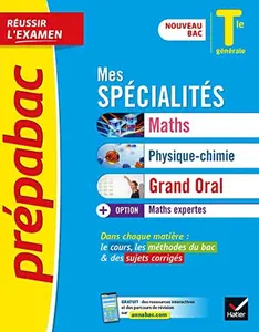 USED-Prépabac Mes spécialités Maths, Physique-chimie, Grand Oral & Maths expertes Tle - Bac 2024: tout-en-un nouveau bac by Collectif (Paperback)