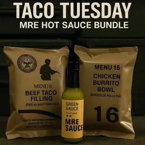 Taco Tuesday MRE Green Sauce Bundle Flavor Spice Burritos tacos
