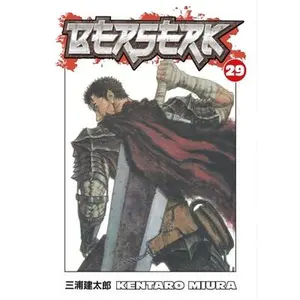 Berserk, Volume 29 -- Kentaro Miura - Paperback