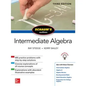 USED-Schaum's Outline of Intermediate Algebra, Third Edition by Steege, Ray (Paperback)