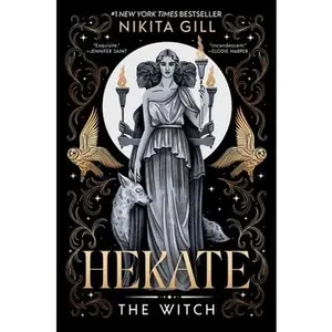 Hekate: The Witch (Standard Edition) -- Nikita Gill, Hardcover