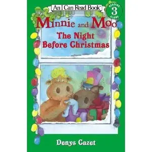 USED-Minnie and Moo: The Night Before Christmas (I Can Read Book 3) by Denys Cazet (Paperback)